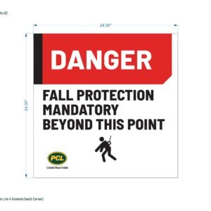 Danger - Fall Protection Mandatory Beyond This Point