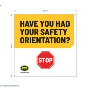 Have You Had Your Safety Orientation?